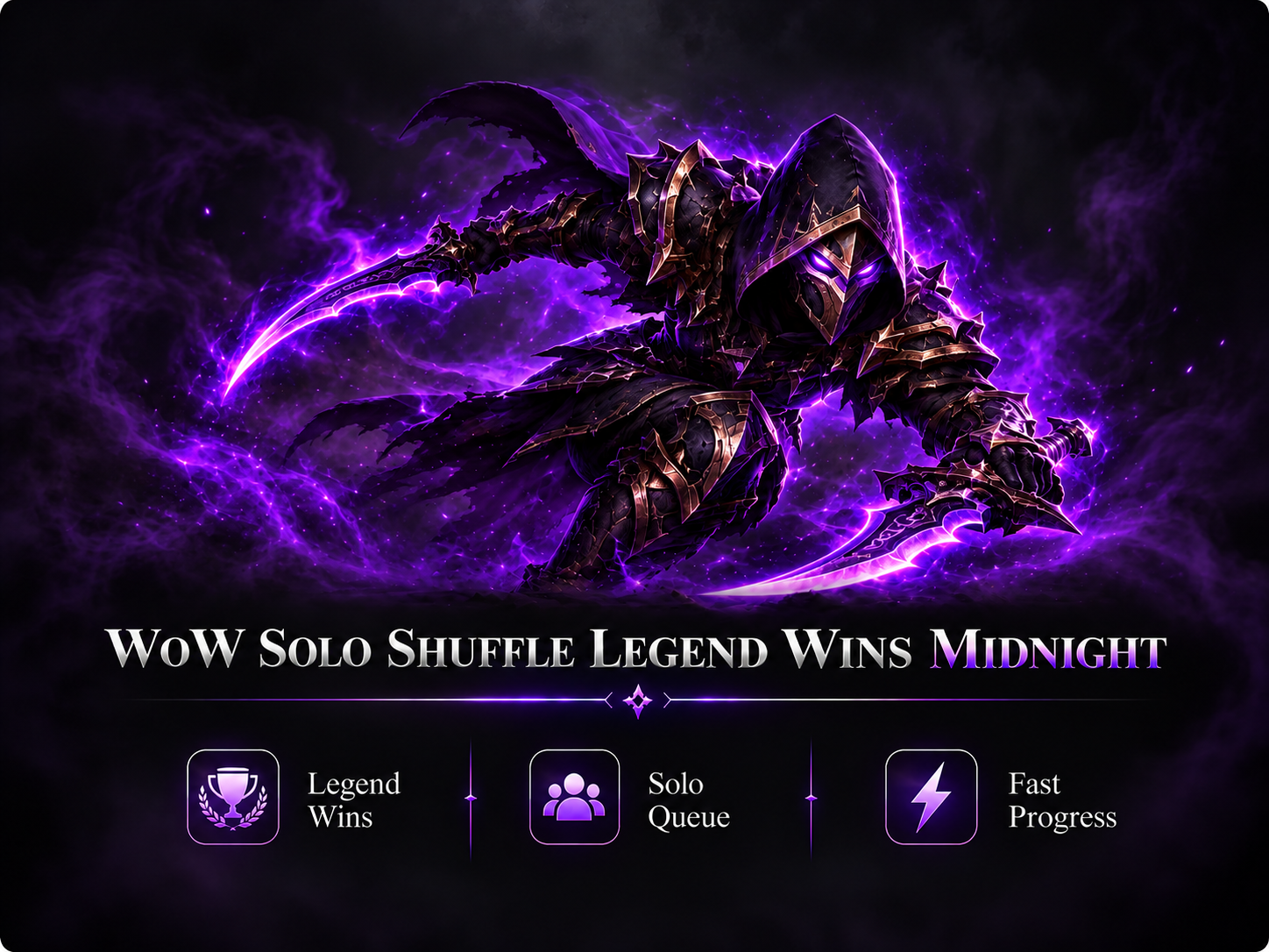 WOW SOLO SHUFFLE LEGEND WINS MIDNIGHT