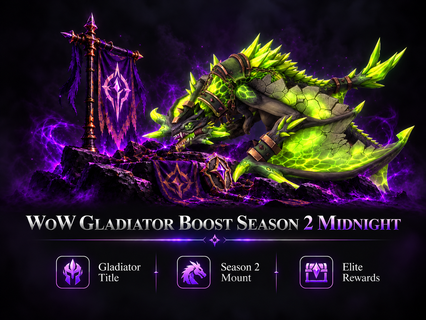 WOW GLADIATOR BOOST SEASON 2 MIDNIGHT