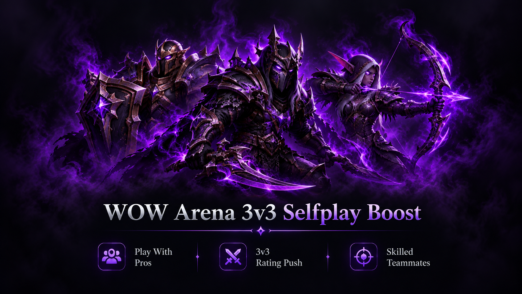 WOW ARENA 3V3 SELFPLAY BOOST