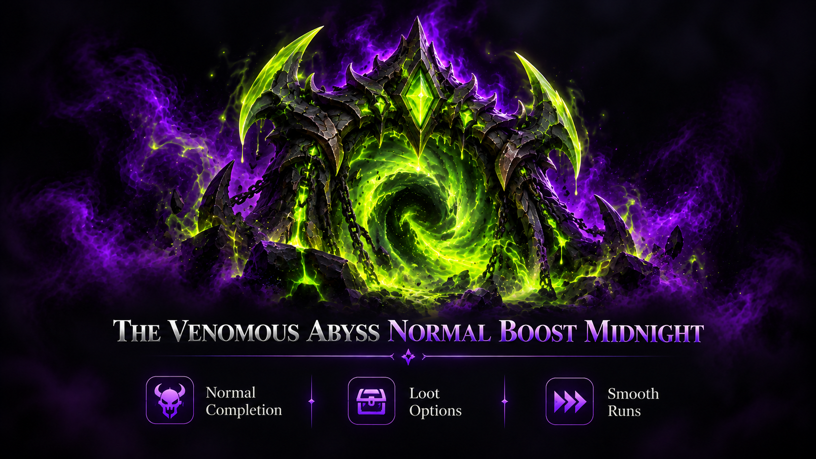 THE VENOMOUS ABYSS NORMAL BOOST MIDNIGHT