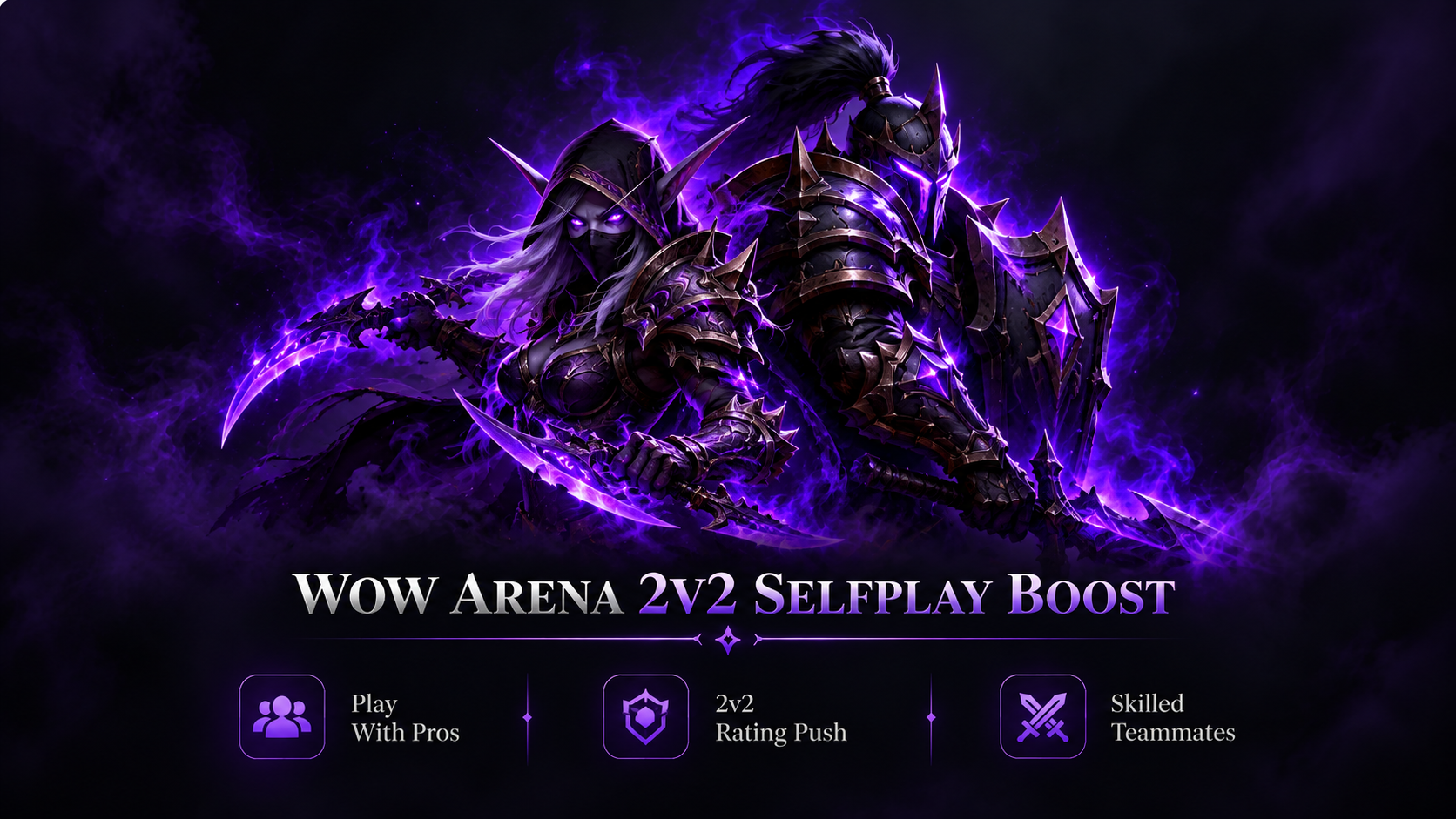 WOW ARENA 2V2 SELFPLAY BOOST