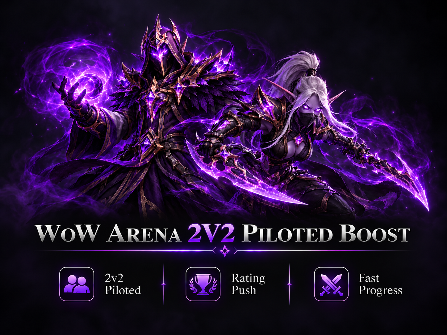 WOW ARENA 2V2 PILOTED BOOST