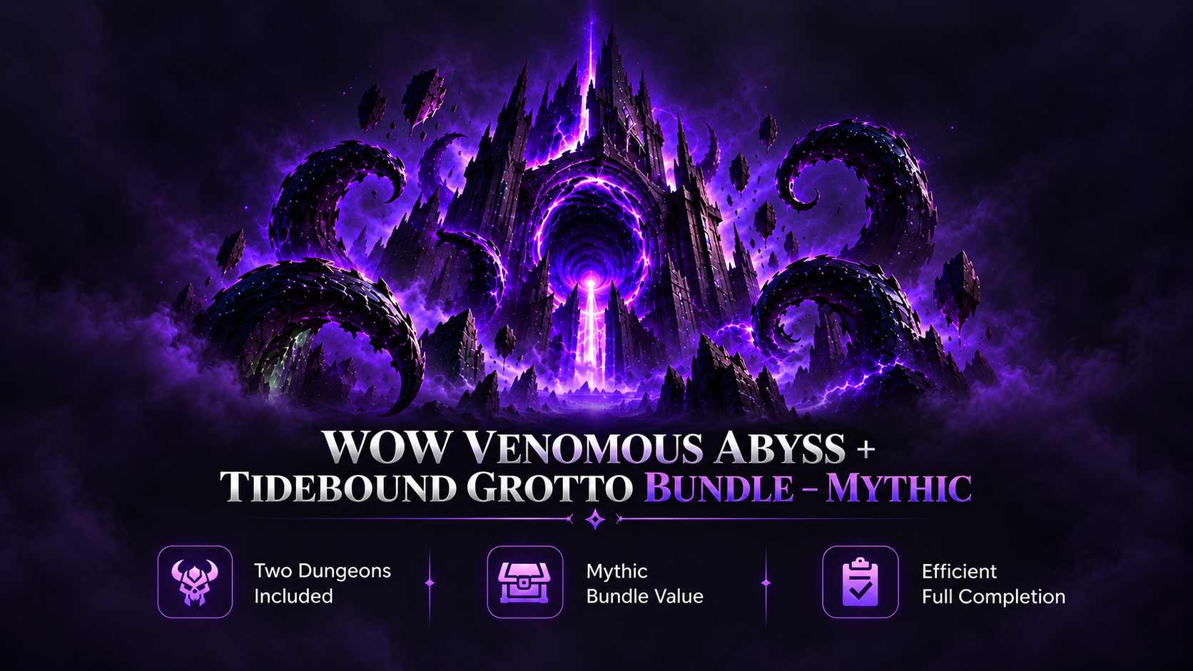 WOW VENOMOUS ABYSS + TIDEBOUND GROTTO BUNDLE – MYTHIC