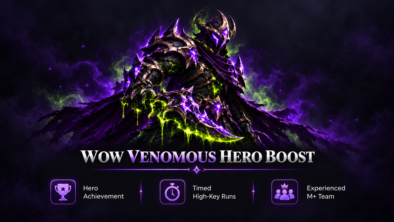 WOW VENOMOUS HERO BOOST